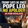 Donald Trump vs Pope Leo XIV during escalating feud over Iran war and religion